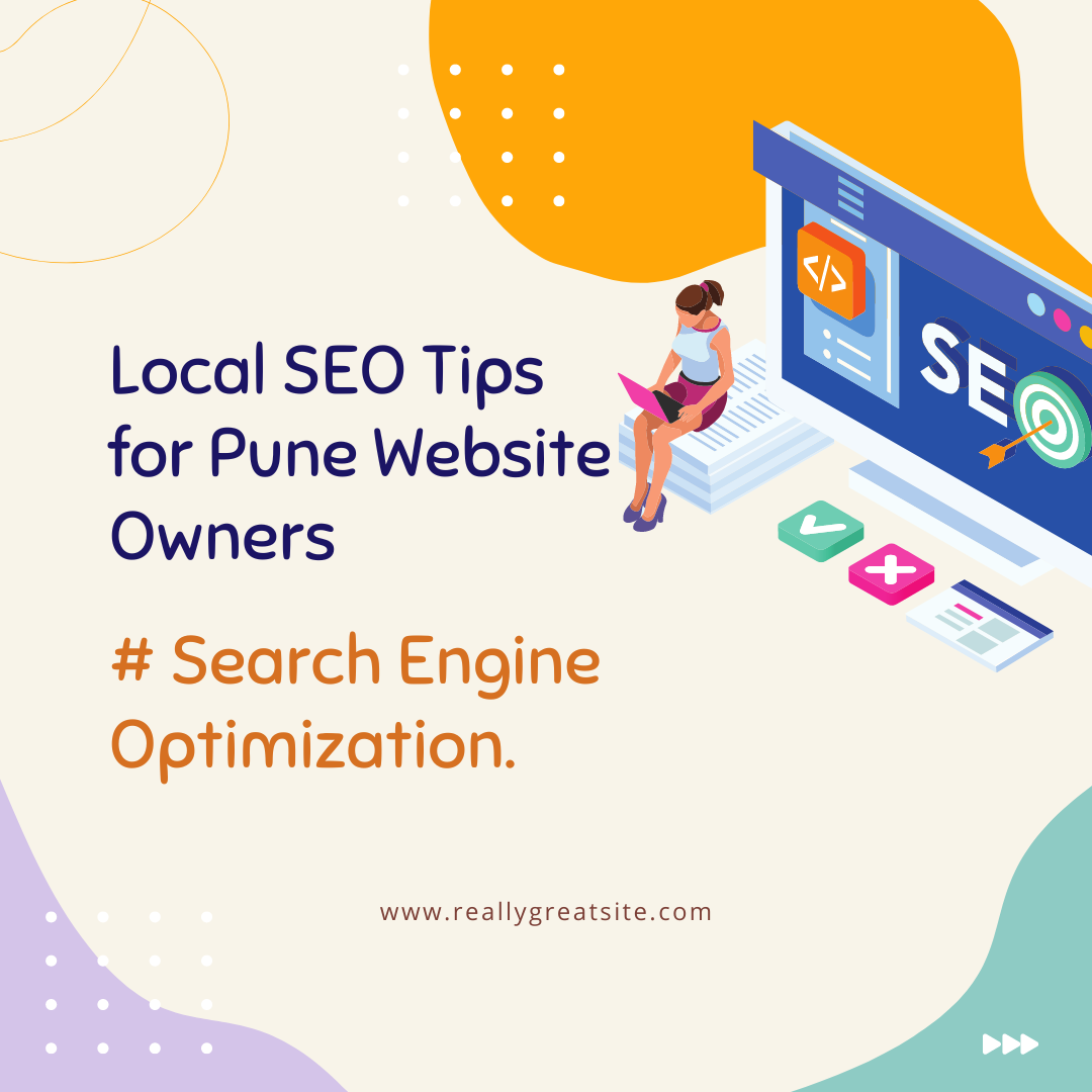 Local SEO Tips for Pune Website Owners